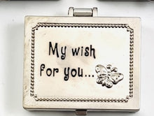 Load image into Gallery viewer, My Wish For You…” Pewter Hinged Keepsake Box
