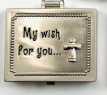Load image into Gallery viewer, My Wish For You…” Pewter Hinged Keepsake Box
